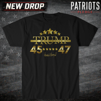 Trump 45-47 T-shirt