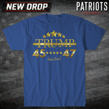 Trump 45-47 T-shirt