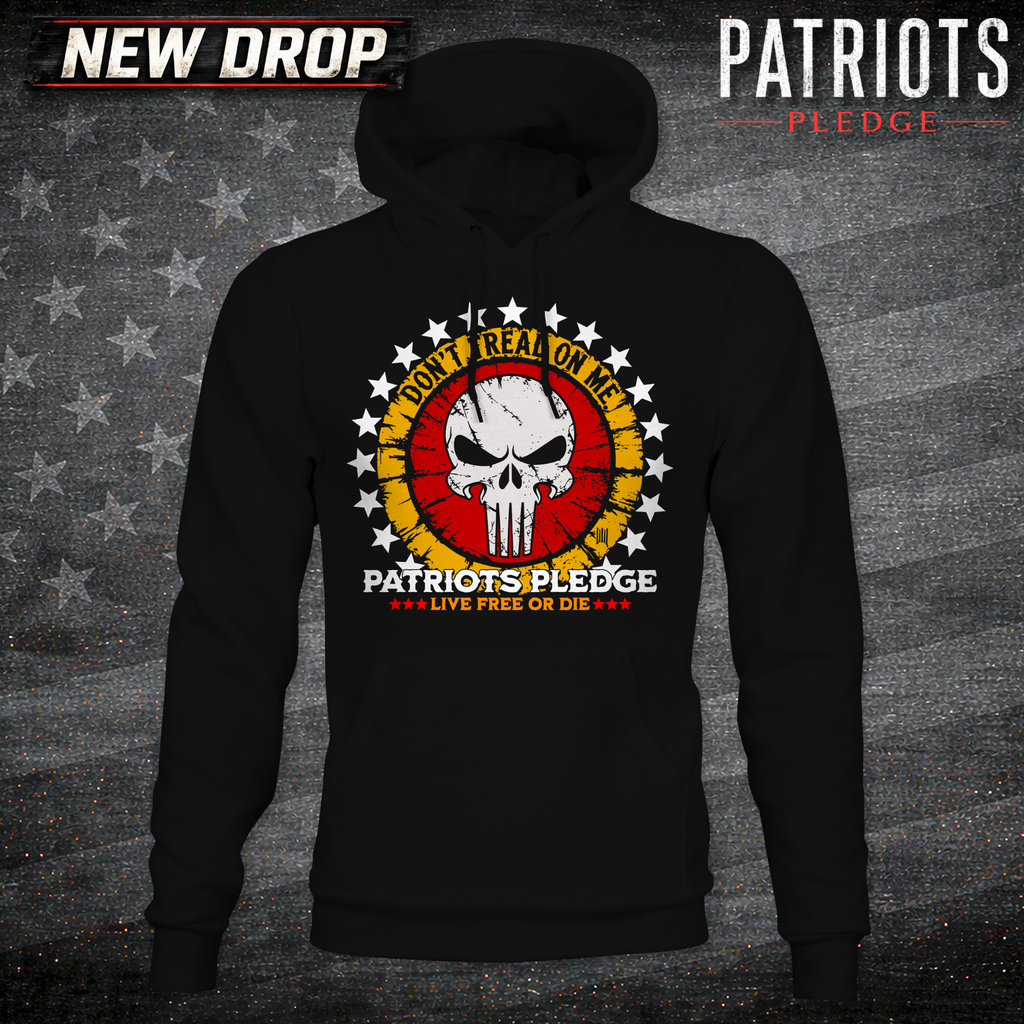 Don't Tread Patriots Pledge Hoodie
