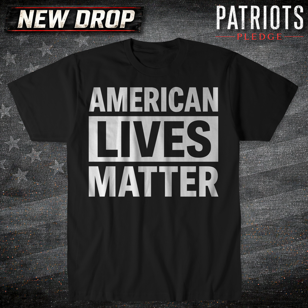 American Lives Matter T-shirt