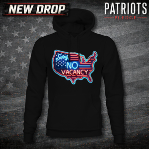 America Sorry We're Full Patriots Pledge Hoodie