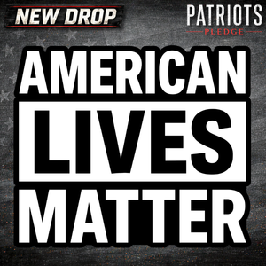 American Lives Matter Patriots Pledge Sticker