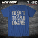 Don't Tread Iron Reserve Patriots Pledge T-shirt