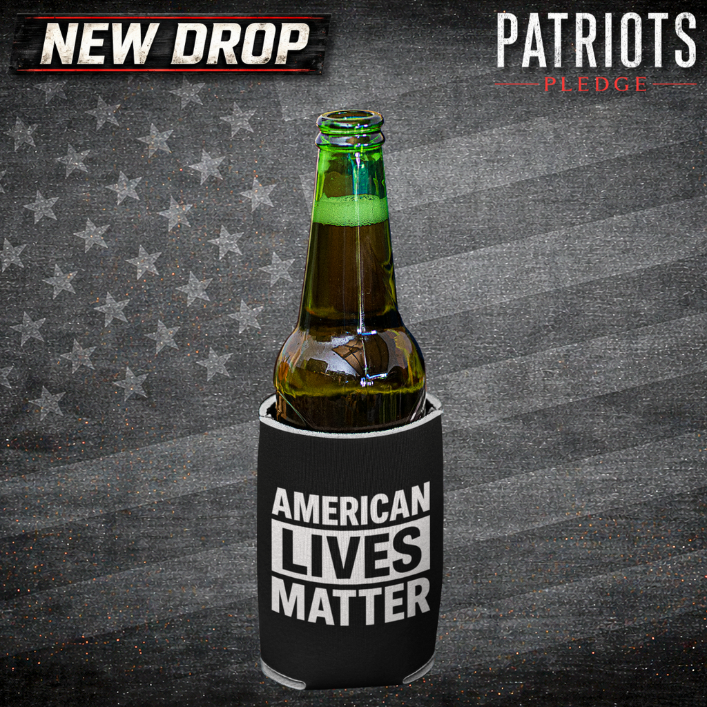 American Lives Matter Patriots Pledge Koozie Can Cooler