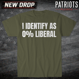 I Identify As 0% T-shirt