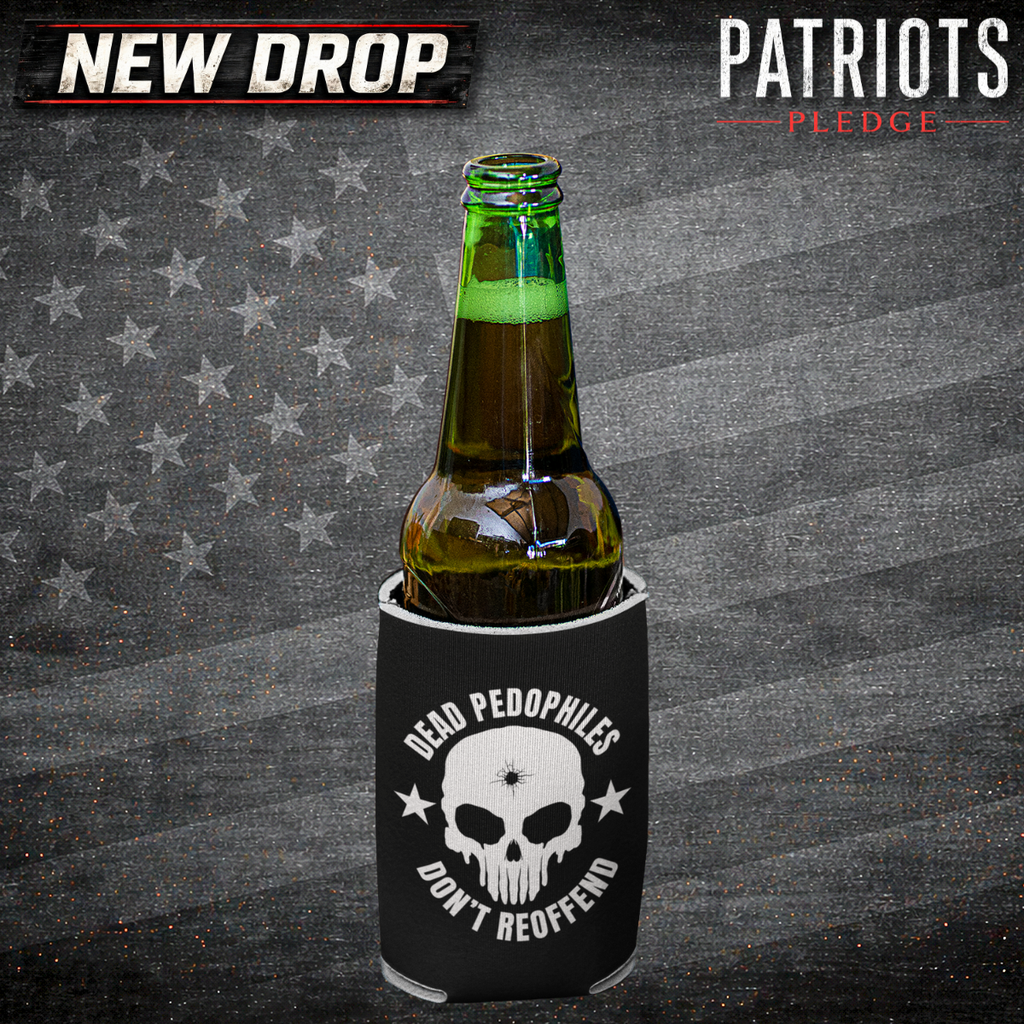 Don't re-offend Patriots Pledge Koozie Can Cooler