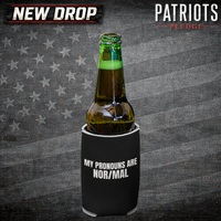 My pronouns are Normal Patriots Pledge Koozie Can Cooler