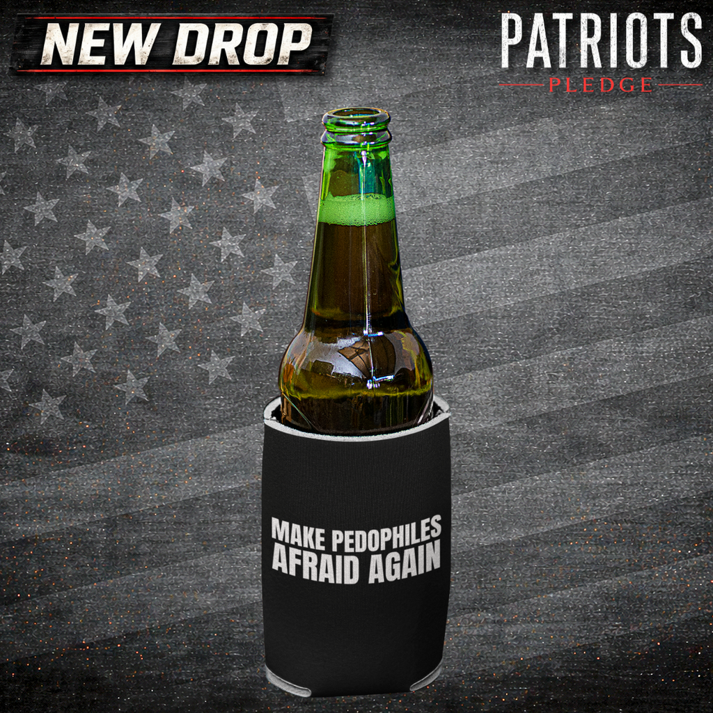 Make em Afraid Patriots Pledge Koozie Can Cooler