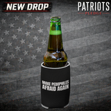 Make em Afraid Patriots Pledge Koozie Can Cooler