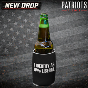 I Identify as 0% Liberal Patriots Pledge Koozie Can Cooler
