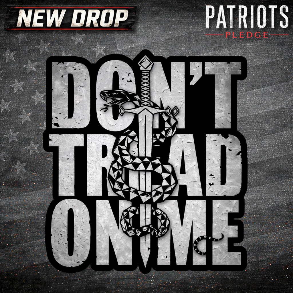 Don't Tread Iron Reserve Patriots Pledge Sticker