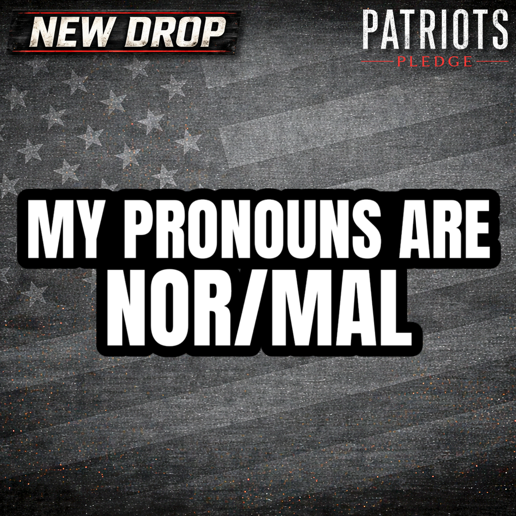 My Pronouns Nor/Mal Patriots Pledge Sticker