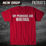 My Pronouns Are Nor/Mal T-shirt