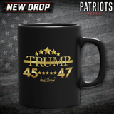 Trump 45/47 Commemorative Patriots Pledge Coffee Mug