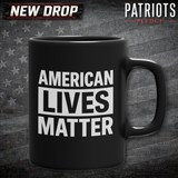 American Lives Matter Patriots Pledge Coffee Mug
