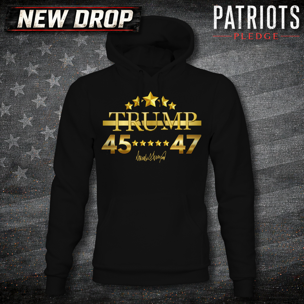 Trump 45 47 Patriots Pledge Hoodie