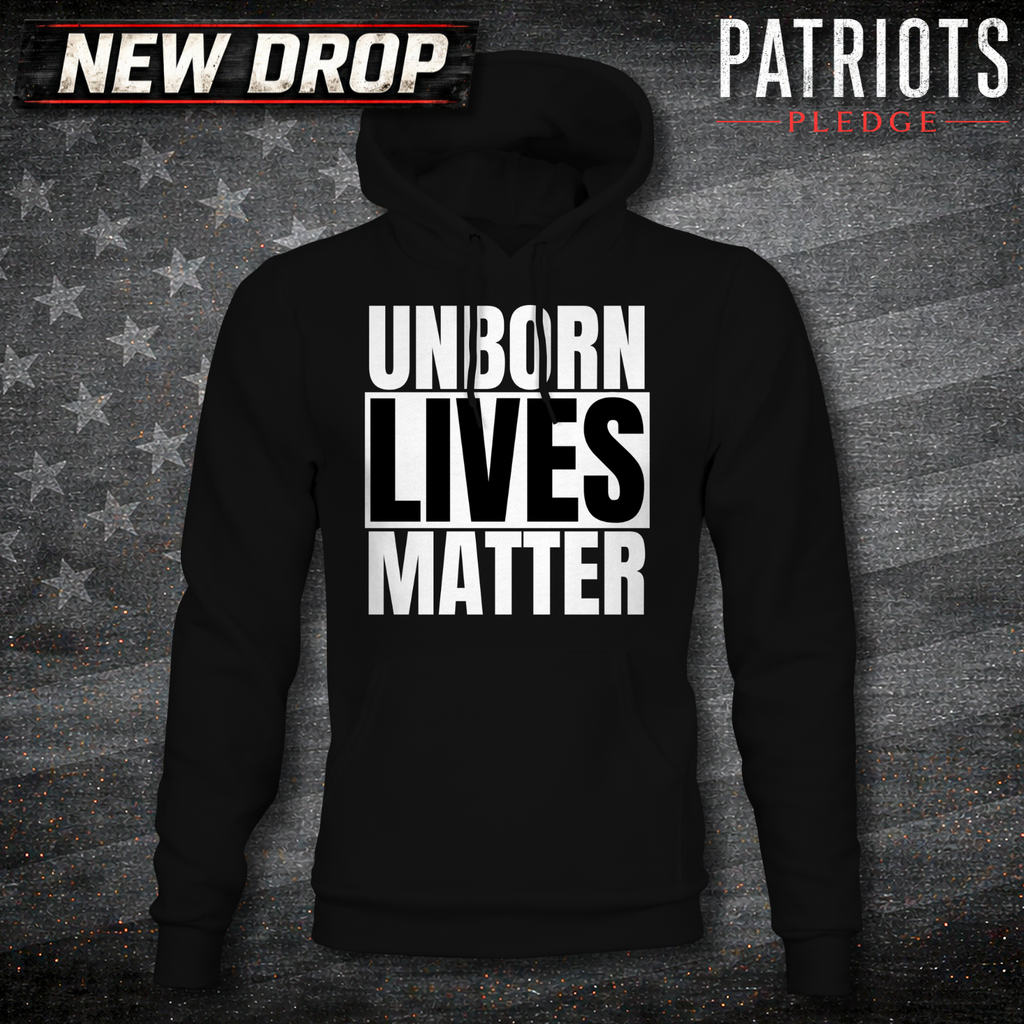 Unborn Lives Patriots Pledge Hoodie
