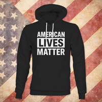 American Lives Matter Hoodie